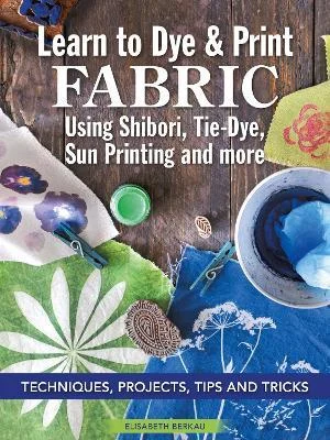 Book Learn To Dye Shibori Sun Print